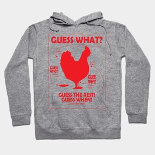 Guess What Chicken Butt Red Hoodie